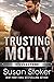 Trusting Molly (Silverstone #3) by Susan Stoker