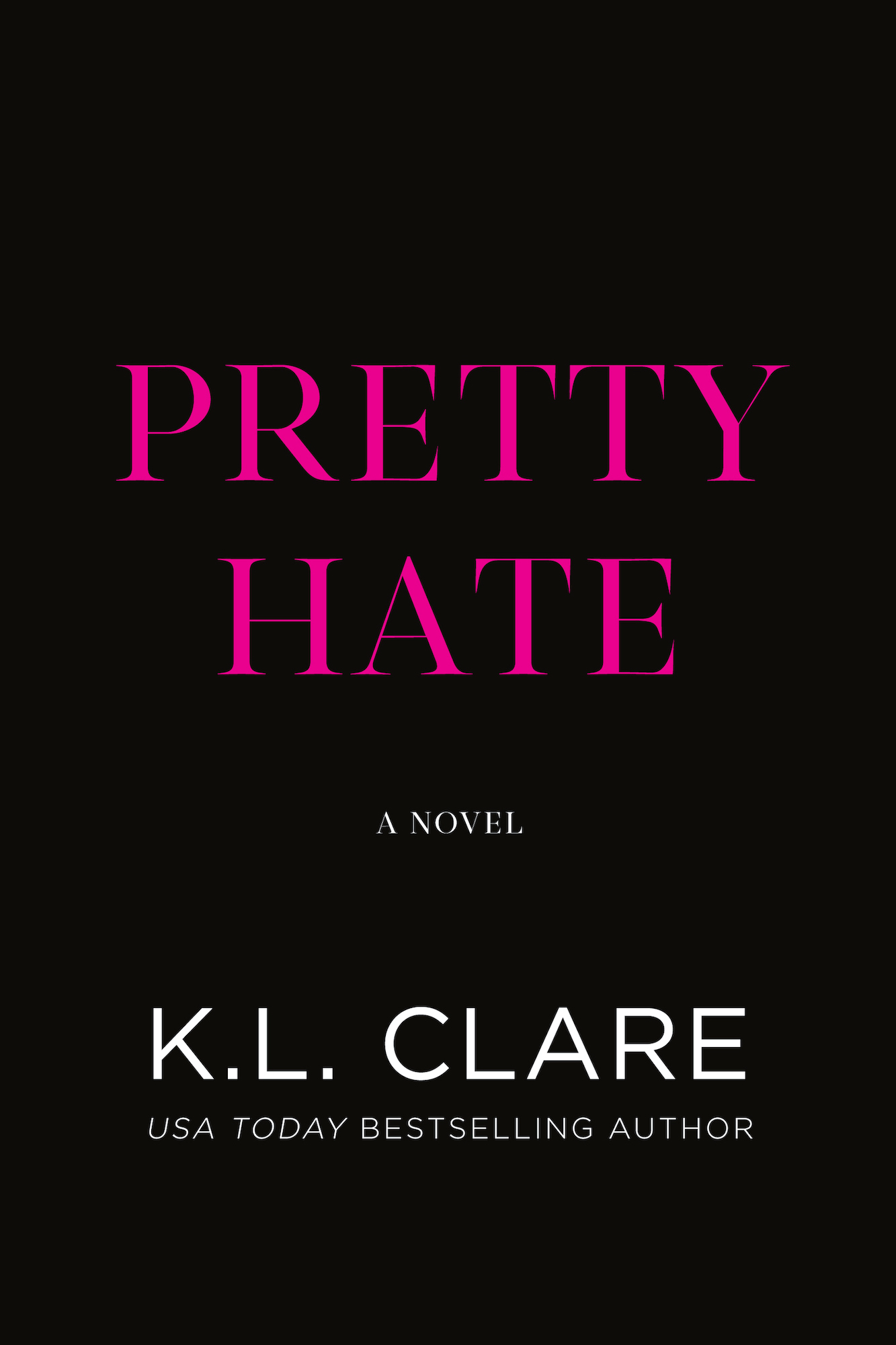 Pretty Hate