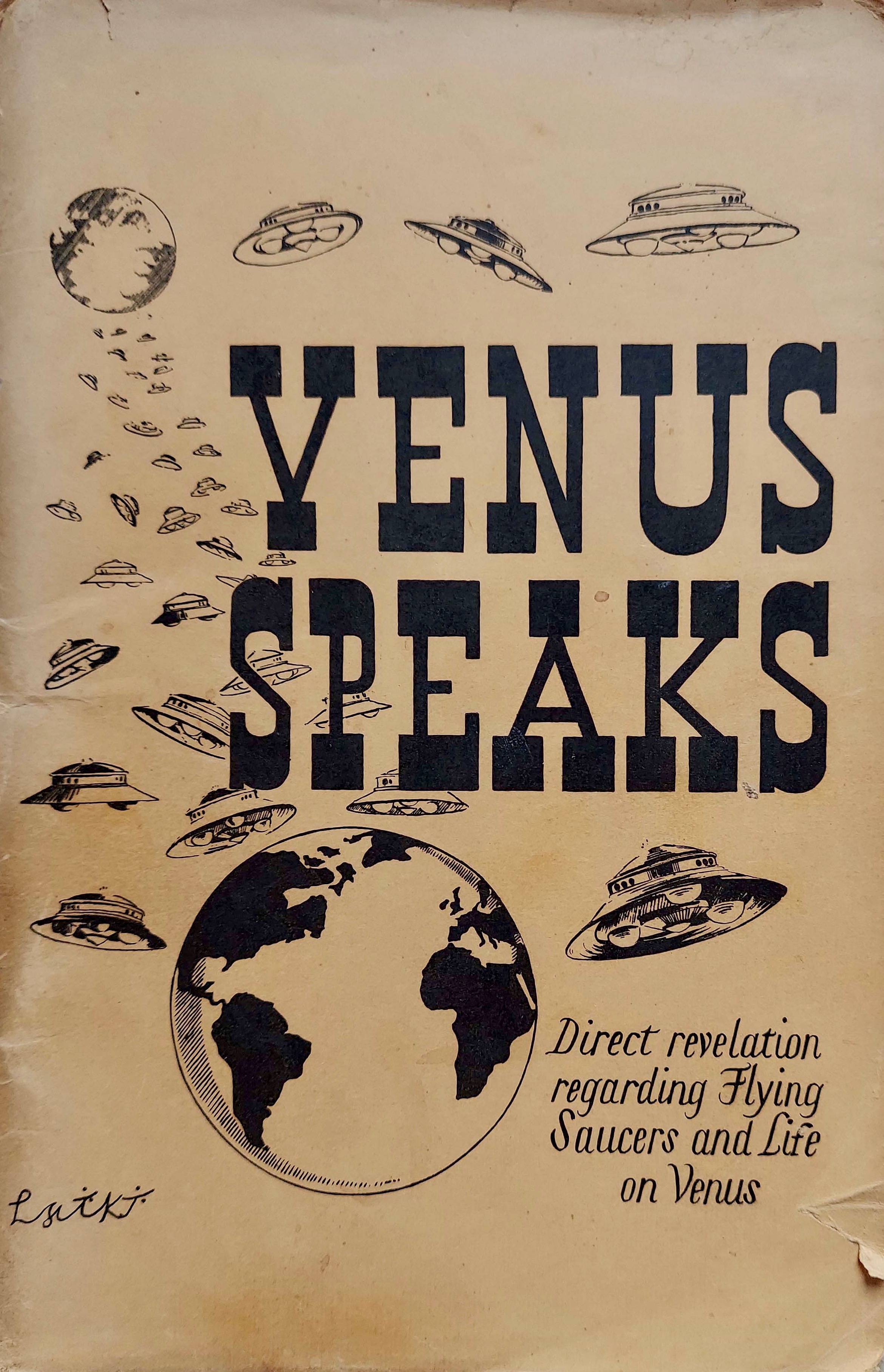 Venus Speaks: Direct Revelation Regarding Flying Saucers and Life on Venus (Paperback)