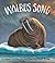 Walrus Song by Janet Lawler