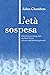 L'età sospesa