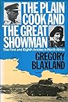 The Plain Cook And The Great Showman: The First and Eighth Armies in North Africa