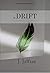 The Drift