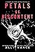 Petals Of Discontent A Death Blooms World Novella by Ally Vance