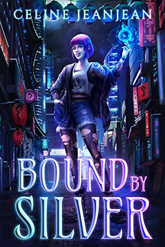 Bound by Silver (Razor's Edge Chronicles #2)