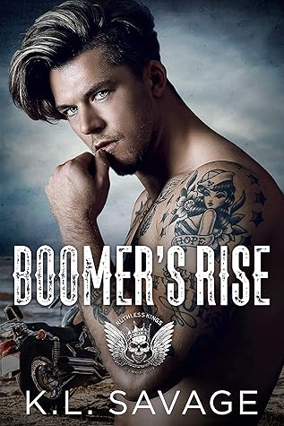 Boomer's Rise (Ruthless Kings MC: Atlantic City, #1)