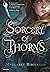 Sorcery of Thorns (Sorcery of Thorns, #1)