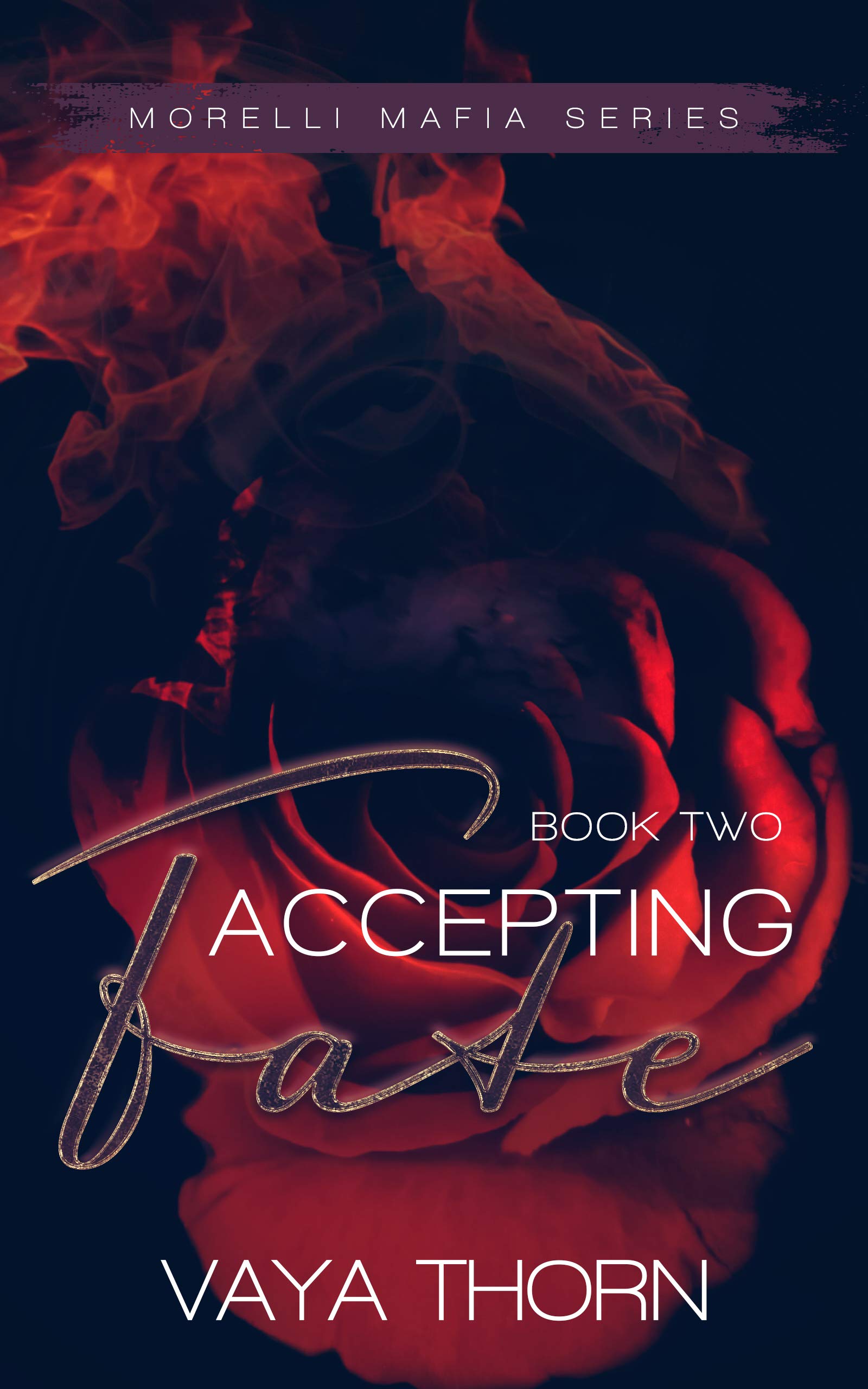Accepting Fate (Morelli Mafia Series, #2)
