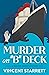 Murder on "B" Deck (The Wal...