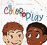 The Color of Play