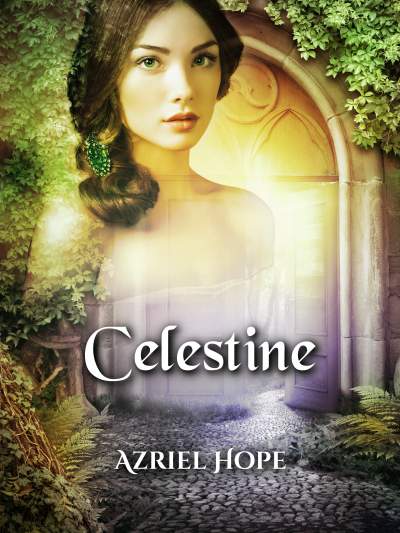 Celestine: 1900's Parisian Fairytale Romance (Kindle Edition)