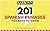 201 Spanish Phrases You Need to Know Flashcards (Barron's Foreign Language Guides) (Spanish Edition)