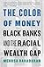 The Color of Money by Mehrsa Baradaran The Color of Money by Mehrsa Baradaran