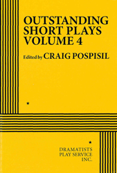Outstanding Short Plays, Volume 4