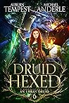 A Druid Hexed by Auburn Tempest