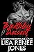 Breathless Descent (Texas Hotzone Book 3)