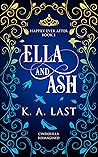 Ella and Ash: Cinderella Reimagined