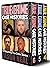 True Crime Case Histories, Books 4, 5, & 6: 36 Disturbing True Crime Stories