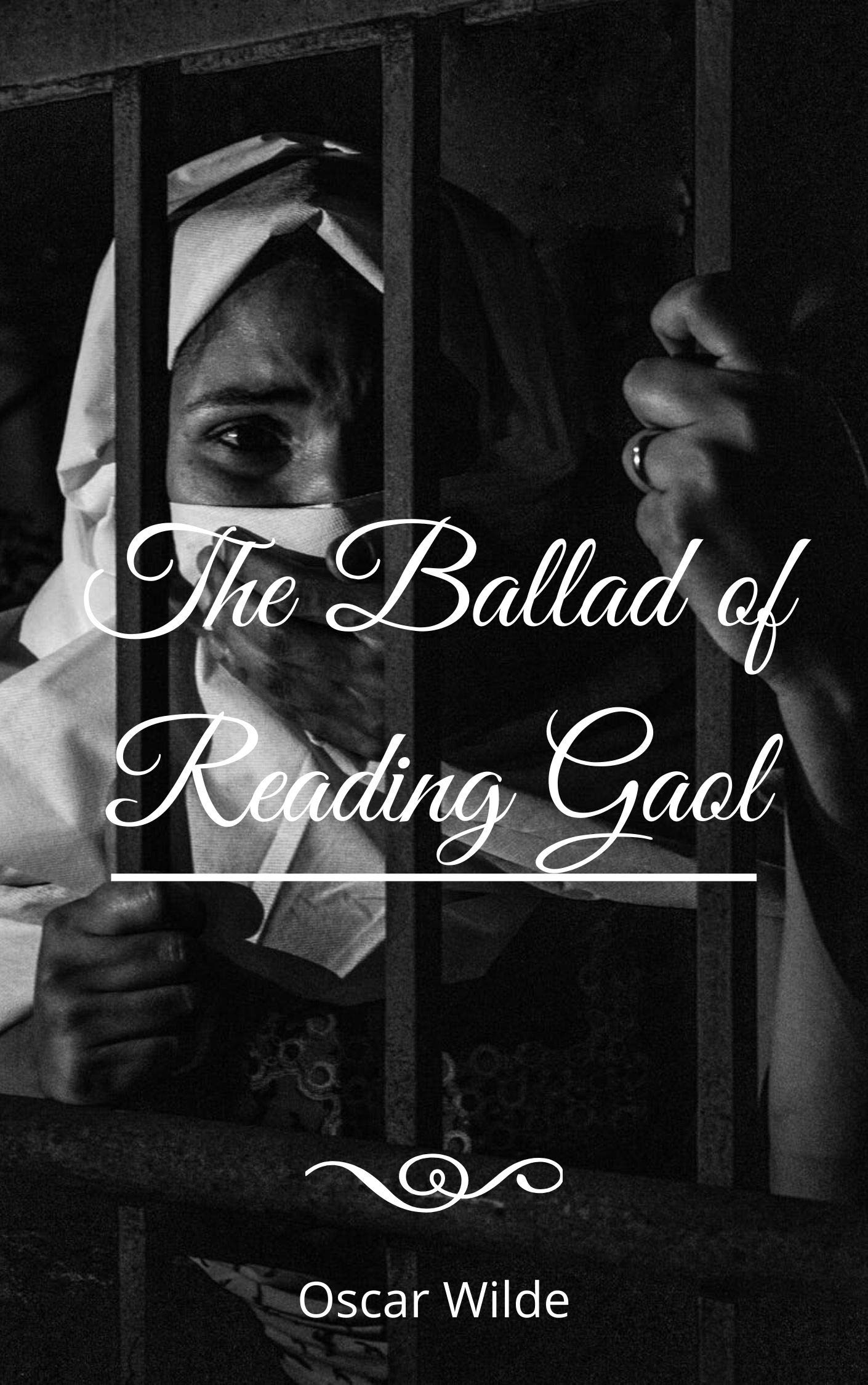 The Ballad of Reading Gaol