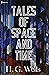 Tales of Space and Time (Annotated)