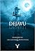 Dejavú