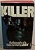Killer: Autobiography of a Mafia Hitman By Joey