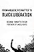 From #BlackLivesMatter to Black Liberation