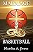 Marriage.3.Basketball