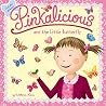 Pinkalicious and ...