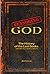 Censoring God: The History of the Lost Books (and other Excluded Scriptures) (The Real Unexplained! Collection)