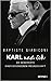Karl und ich: Die Geschichte einer besonderen Freundschaft