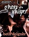 Ghost of a Whisper