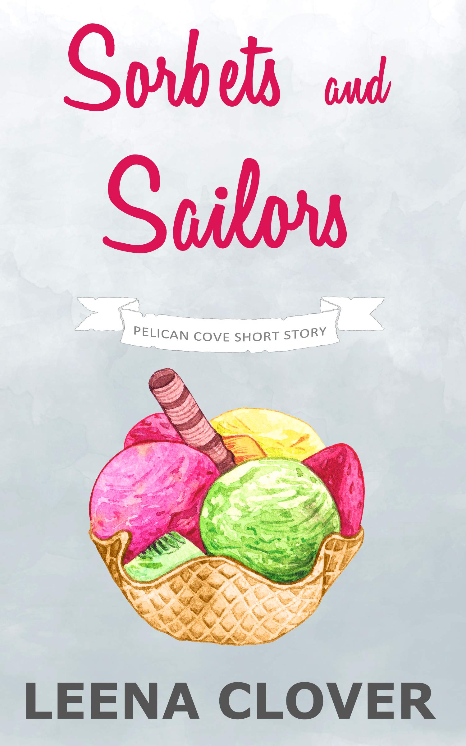 Sorbets and Sailors (Pelican Cove)