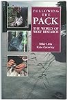 Following the Pack: The World of Wolf Research