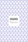 Book cover for Forgiveness: The Strength Lies in Anger (Osho Insights for a New Way of Living)