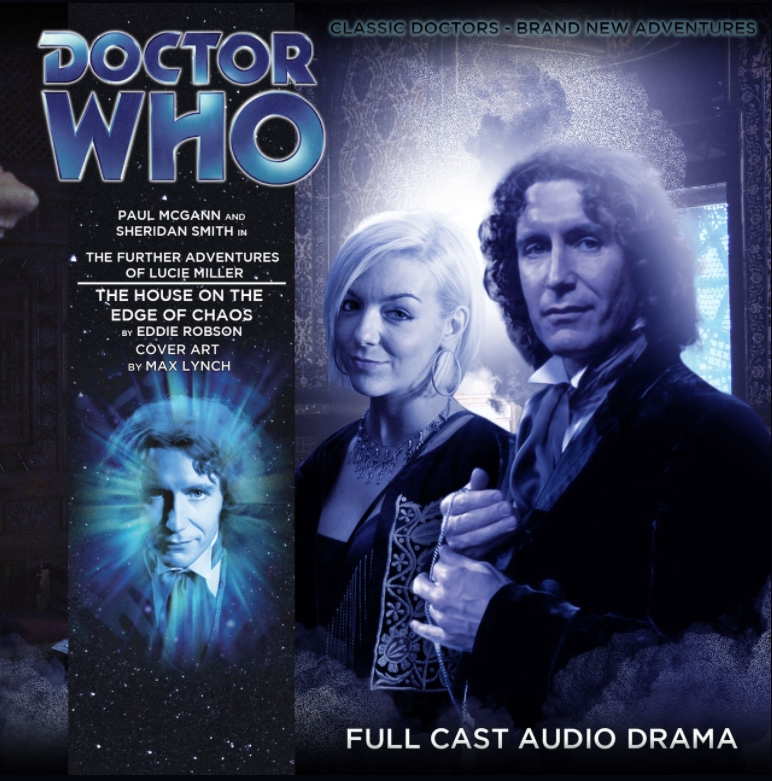 The House on the Edge of Chaos (Doctor Who: The Further Adventures of Lucie Miller #3)