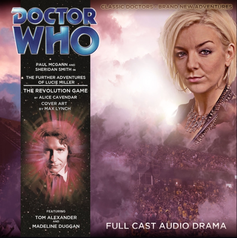 The Revolution Game (Doctor Who: The Further Adventures of Lucie Miller #2)