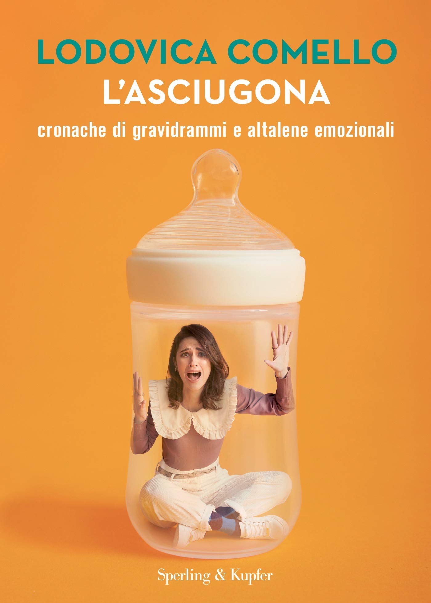 L'asciugona: Cronache di gravidrammi e altalene emozionali (Italian Edition)