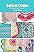 Borders Crochet Guide Book:...
