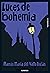Luces de bohemia (Clásicos Loqueleo) (Spanish Edition)