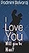 I Love You. Will You Be Min...