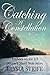 Catching a Constellation (Embers on Ice #2.5)