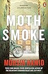 Moth Smoke