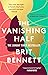 The Vanishing Half