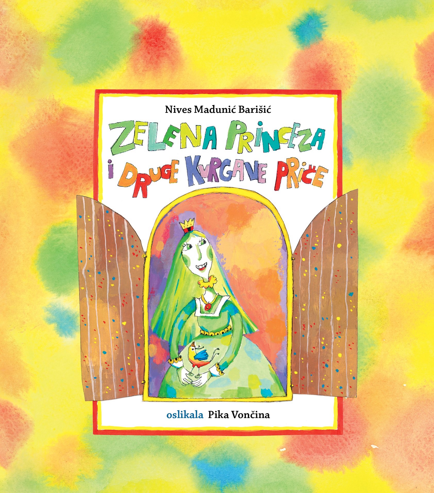 Zelena princeza i druge kvrgave priče