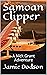 Samoan Clipper: A Nick Gran...