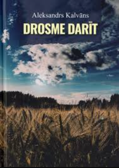 Drosme darīt (puika un plinte) : padsmitnieku raibie piedzīvojumi īpaši bīstamajos gados 1943.-1948.