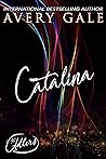 Catalina by Avery Gale