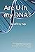 Are U in my DNA?: The Genea...