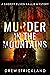 Murder in the Mountains (Sh...